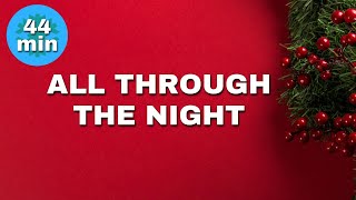All Through the Night & More Christmas Songs 🎄