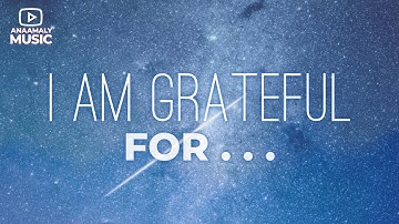 Healing Ambient Music | "I Am Grateful For..." | Urban Metta, Vol. 1