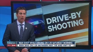 Driver shot in drive-by on I-25 in Weld County