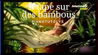 Philippe Lavil - Il tape sur des bambous - Hard piano tutorial