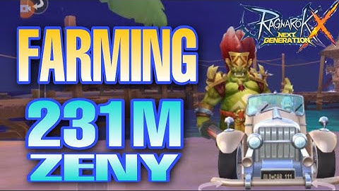 ROX ZENY FARMING 231M++  [ Ragnarok X Next Generation ]