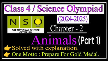 Class 4 Nso Science Olympiad (2023-2024) | Animals| Science Olympiad|SOF |chapter 2 Animals