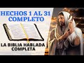 HECHOS COMPLETO LA BIBLIA HABLADA EN ESPAÑOL COMPLETA
