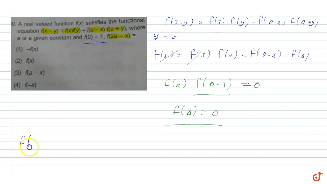 Jee Mains 18 A Real Valued Function F X Satisfies The Functional Equation F X Y F X F Y Youtube