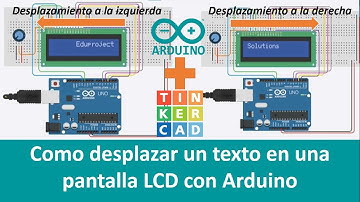 ⬅️ Desplazamiento del texto en una pantalla LCD con Arduino y Tinkercad