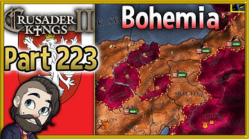 Crusader Kings 2 Holy Fury Bohemia Gameplay ▶ Part 223 🔴 Let