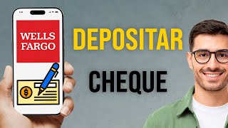 Cómo Depositar un Cheque por Teléfono en Wells Fargo (Guía 2026: Rápido y Fácil)