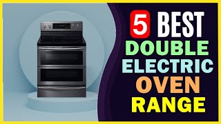 11 Best Electric Ranges of 2024 - Reviewed