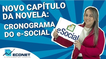 Minuto Econet  - Trabalhista - Novo Cronograma do e Social