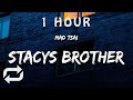 1 HOUR Mad Tsai Stacy S Brother Lyrics 