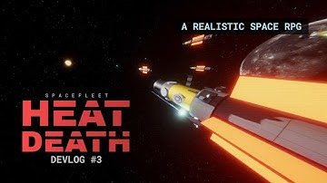 I Added Railguns and Radiators to My Realistic Space RPG | Spacefleet: HEAT DEATH - Devlog #3