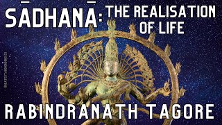 Sadhana: The Realisation of Life  FULL AudioBook  by Rabindranath Tagore  Buddhism & Hinduism