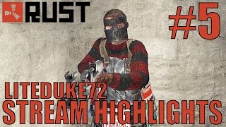 Liteduke72 Stream Highlights #5 | Rust