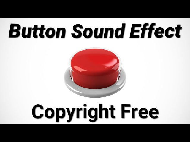 Button Sound Effects