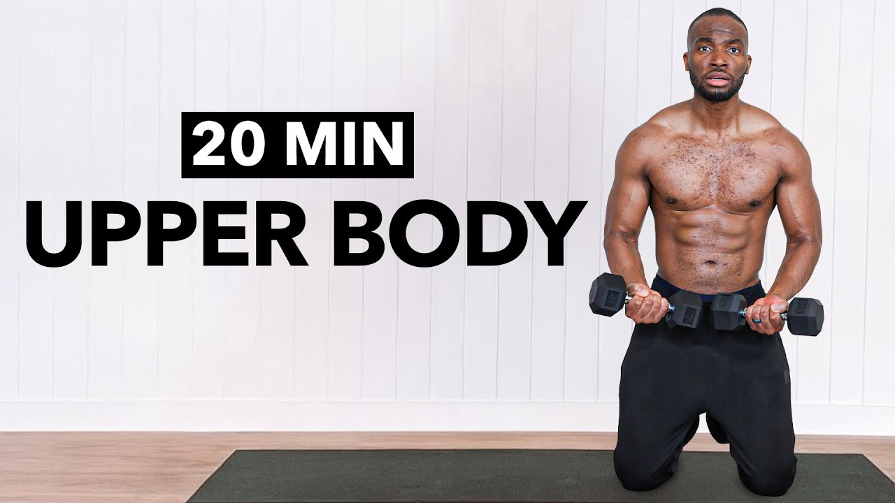 20 Min Dumbbell Upper Body Workout at Home | Build Strength & Burn Fat ...