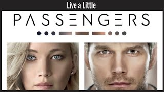 Passengers (2016) - Live a Little - Scene (1\/10)