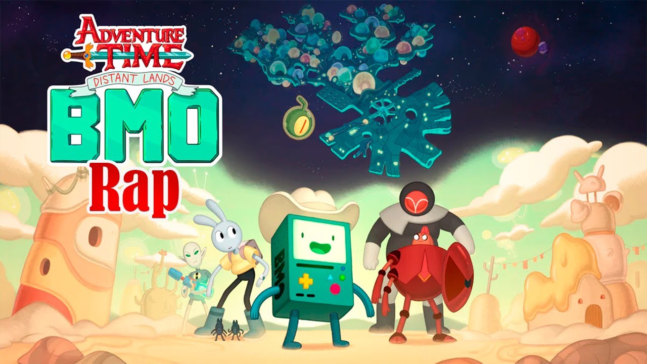 Rap De Hora De Aventura Distant Lands: BMO - Tavo Gv