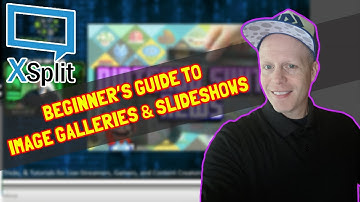 HOW TO ADD IMAGE GALLERIES & SLIDESHOWS IN XSPLIT BROADCASTER! Great for Live Streams and Recordings
