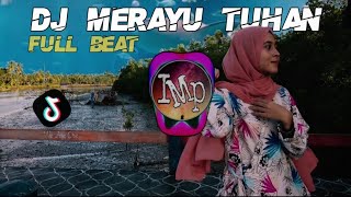 DJ Merayu Tuhan Tri Suaka Remix Tik Tok terbaru 2023