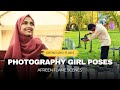 PHOTOGRAPHY GIRL POSES ✨️ FASHION POSES // nikon 7500D 18.140 mm lens for // @AFREENSCENES // 2025