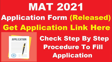 MAT 2021 Application Form (Released) - How To Fill MAT Application Form 2021