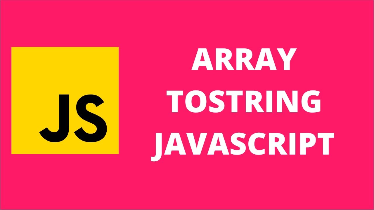 Array Tostring Javascript