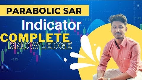 Parabolic SAR | Complete Knowledge | By Banty mahto