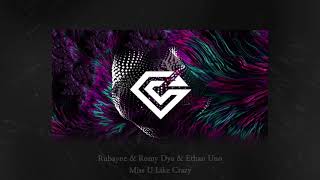 Rubayne & Romy Dya & Ethan Uno - Miss U Like Crazy