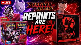 Destined Rivals Reprints are HERE!