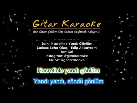 Hasretinle Yandı Gönlüm - Gitar Karaoke