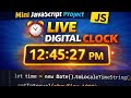 Live Digital Clock with JavaScript ⏰