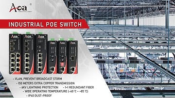 Industrial Switch / What are the advantages of Industrial Switch / AOA Tech