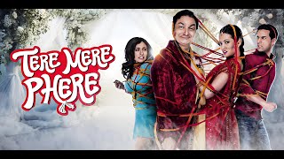 New Released: TERE MERE PHERE Hindi Full Movie - Riya Sen - Anup Jalota - Superhit Comedy Film