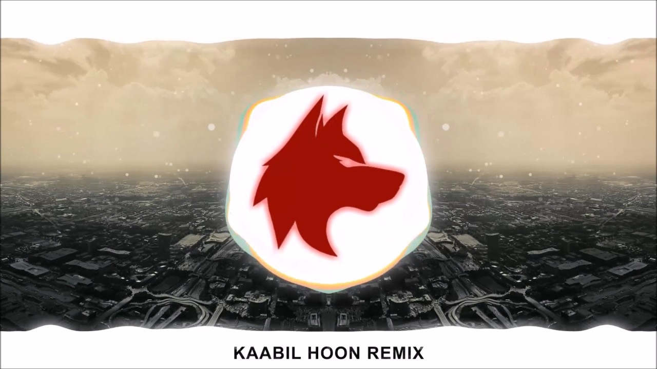 Kaabil Hoon Remix   DJ Aqeel Ali  BassBoosted  TruBass