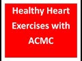 Healthy heart exercises with the ashtabula county medical center