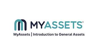 Information MyAssets | Introduction to General Assets Guide