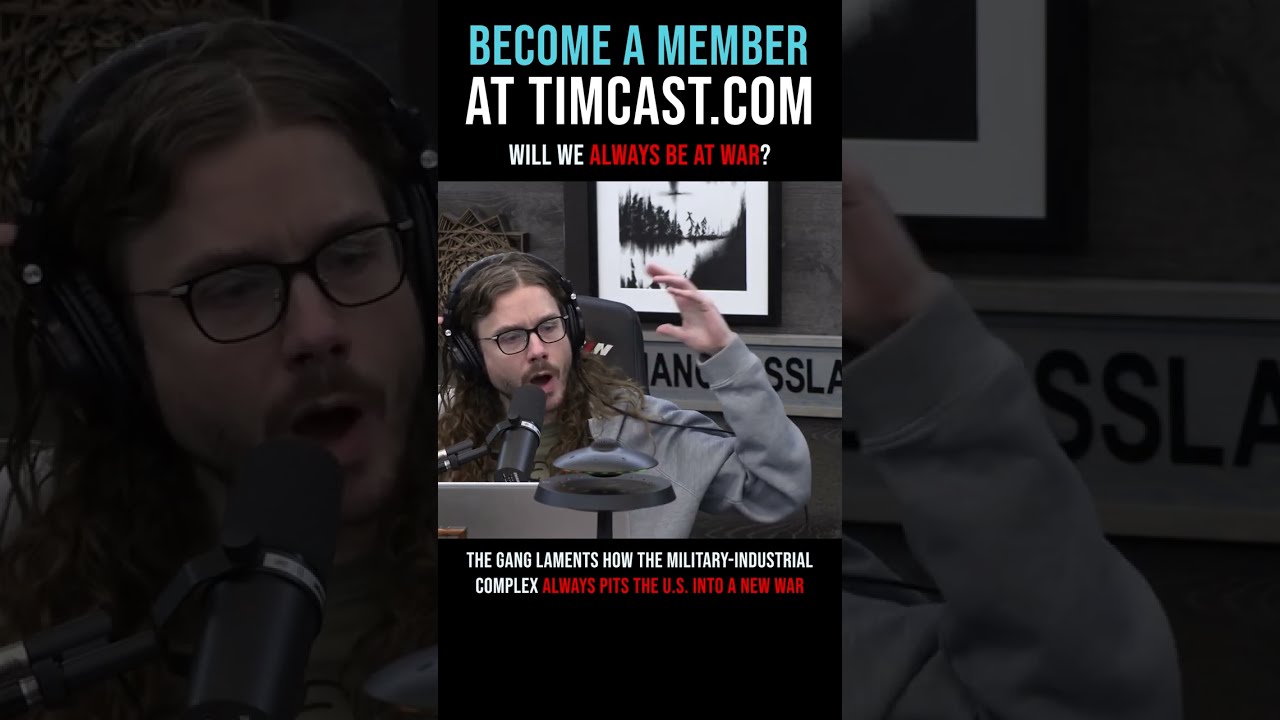 Timcast IRL Will We Always Be At War Shorts