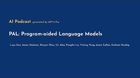 [AI Podcast] PAL: Program-aided Language Models