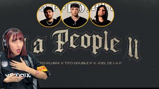 (REACCIÓN)LA PEOPLE II (Video Oficial) - Peso Pluma, Tito Double P, Joel De La P