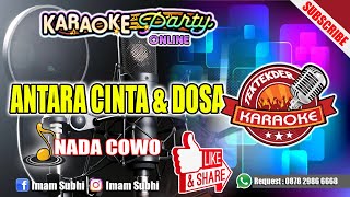 ANTARA CINTA DAN DOSA SULTAN TRENGGONO COVER KARAOKE KENDANG RAMPAK nada cowo