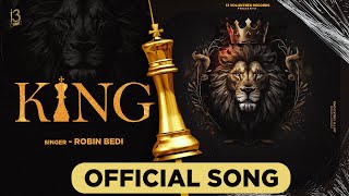 KING - Robin Bedi | RangaMuzic | Goga