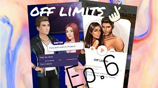 Episode Off Limits Ep6