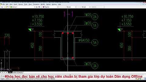 Bai 6   Đọc bản vẽ chi tiết cấu tạo cột, dầm