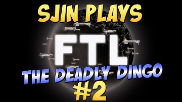 FTL - The Deadly Dingo #2