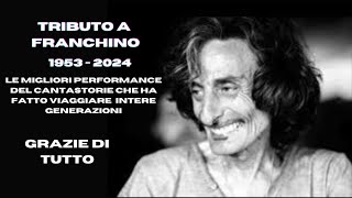 Tributo a Franchino (1953 - 2024) - Ciao Leggenda