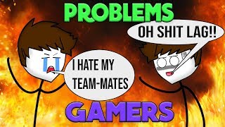 Problems Of A Gamer (PARODY)