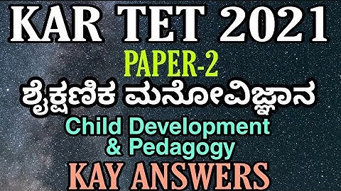 KAR TET Paper-II [Child Development & PEDAGOGY ] Key Answers 22-08-2021