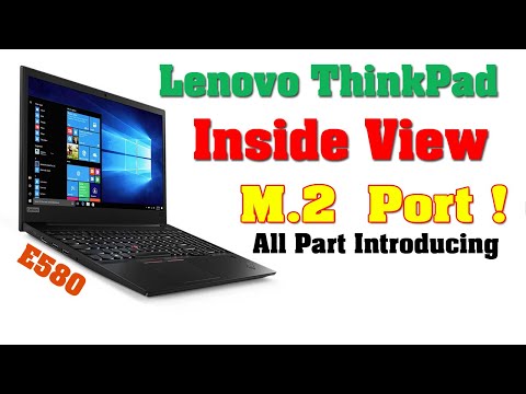 Let's see what's inside Lenovo ThinkPad E580 | Inside part's introduction | Provat Sen | PS-Tutorial