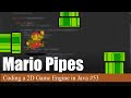 Mario Pipes &amp; Editor Improvements | Coding a 2D Game Engine in Java #53