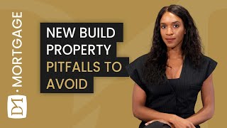 PITFALLS TO AVOID WHEN BUYING A NEW BUILD PROPERTY